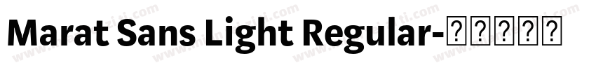 Marat Sans Light Regular字体转换